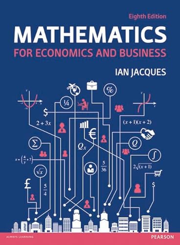 Stock image for Mathematics for Economics and Business (8th Edition) for sale by Zoom Books Company