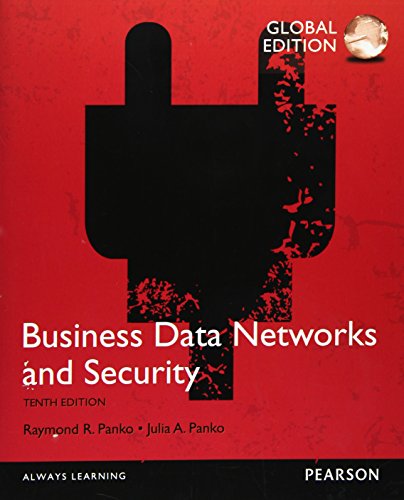 9781292075419: Business Data Networks and Security, Global Edition