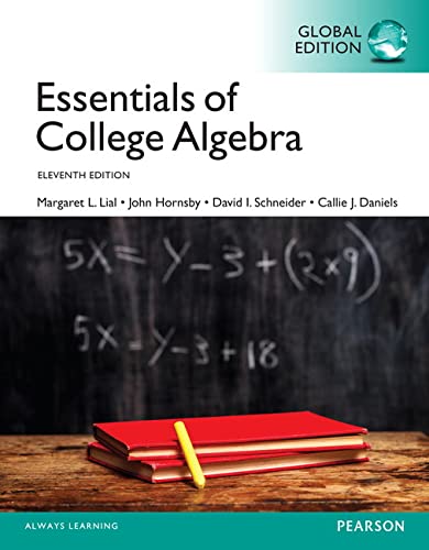 9781292075808: Essentials of College Algebra, Global Edition