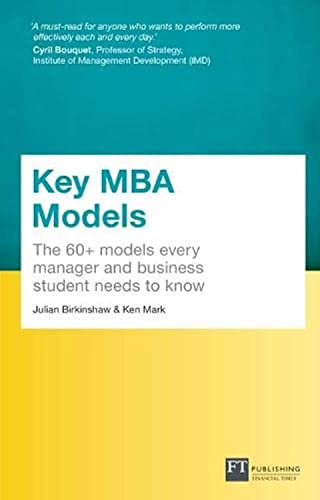 Imagen de archivo de Key MBA Models, Travel Edition : The 60+ Models Every Manager and Business Student Needs to Know a la venta por Better World Books Ltd