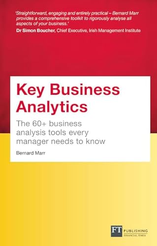 Stock image for Key Business Analytics, Travel Edition - better understand customers, identify cost savings and growth opportunities: The 60+ tools every manager needs to turn data into insights for sale by Chiron Media