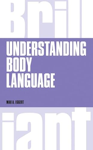 Beispielbild fr Understanding Body Language (Brilliant Business) zum Verkauf von WorldofBooks