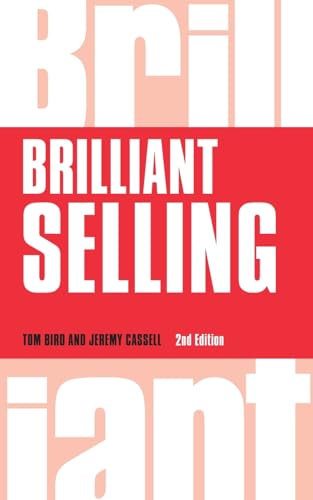 Stock image for Brilliant Selling (Brilliant Business) for sale by AwesomeBooks