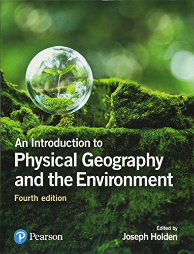 Stock image for An Introduction to Physical Geography and the Environment for sale by Revaluation Books