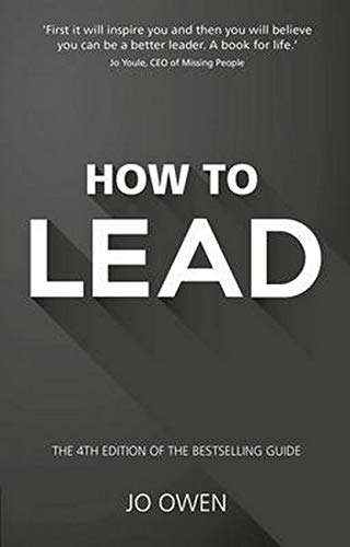 9781292083629: How to Lead:The definitive guide to effective leadership: The definitive guide to effective leadership (4th Edition)