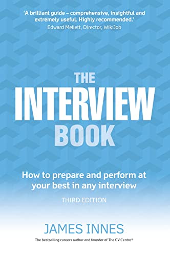 9781292086514: The Interview Book:How to prepare and perform at your best in any interview