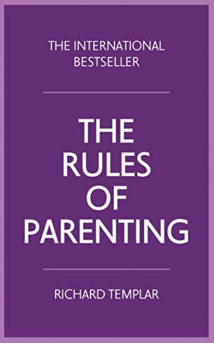 Imagen de archivo de Rules of Parenting: A Personal Code of Bringing up Happy, Confident Children a la venta por SecondSale
