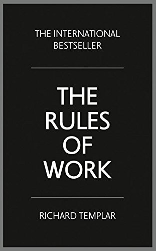 Imagen de archivo de The Rules of Work : A Definitive Code for Personal Success a la venta por Better World Books
