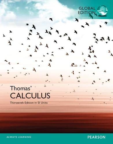 Beispielbild fr Thomas' Calculus in SI Units: 13th edition in SI units zum Verkauf von WorldofBooks