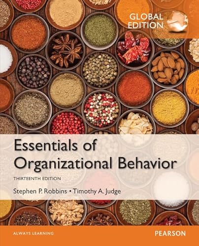 9781292090078: Essentials of Organizational Behavior, Global Edition.