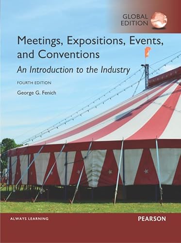 9781292093765: Meetings, Expositions, Events and Conventions: An Introduction to the Industry, Global Edition