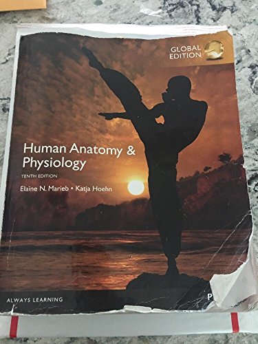 Stock image for Human Anatomy Physiology, Global Edition for sale by Goodwill