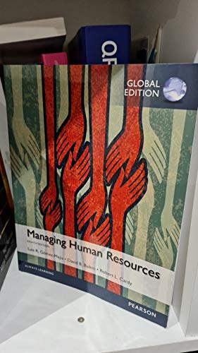 9781292097152: Managing Human Resources, Global Edition