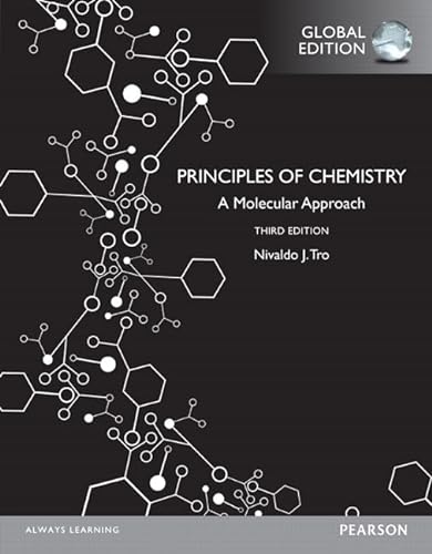 Beispielbild fr Principles of Chemistry A Molecular Approach, Global Edition [Paperback] Tro zum Verkauf von SecondSale