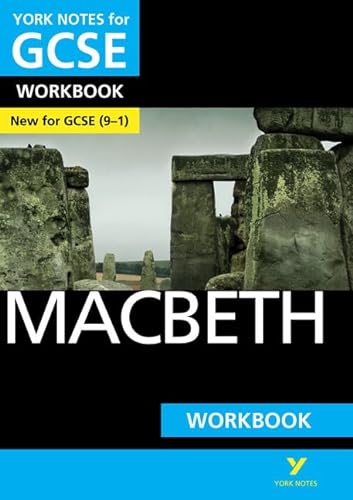 Imagen de archivo de Macbeth: York Notes for GCSE Workbook the ideal way to catch up, test your knowledge and feel ready for and 2023 and 2024 exams and assessments: - the . ready for 2022 and 2023 assessments and exams a la venta por WorldofBooks