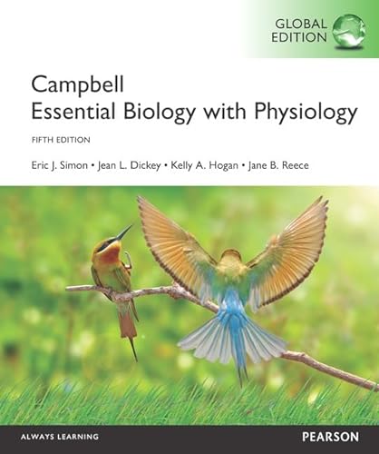 Stock image for Campbell Essential Biology with Physiology, Global Edition for sale by Brit Books