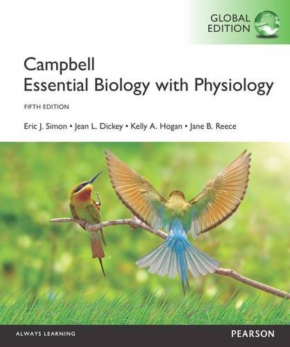 9781292102450: Campbell Essential Biology with Physiology with MasteringBiology, Global Edition
