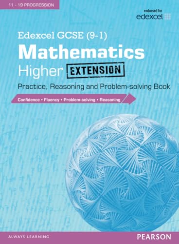 Image d'archives pour Edexcel GCSE (9-1) Mathematics: Higher Extension Practice, Reasoning and Problem-Solving Book: Edexcel GCSE (9-1) Mathematics: Higher Extension . Higher extension (Edexcel GCSE Maths 2015) mis en vente par Bahamut Media
