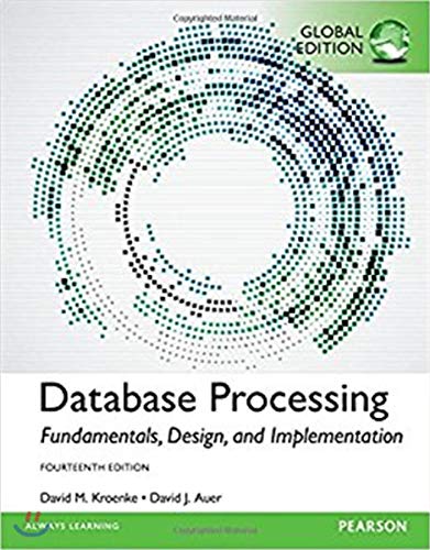 9781292107639: Database Processing: Fundamentals, Design, and Implementation, Global Edition