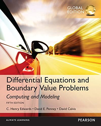 9781292108773: Differential Equations and Boundary Value Problems: Computing and Modeling, Global Edition