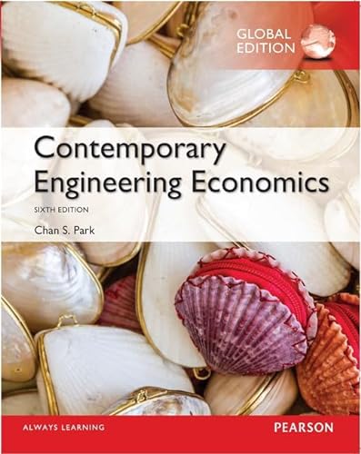 9781292109091: Contemporary Engineering Economics, Global Edition [Paperback] [Jan 01, 2016] PARK CHAN S.