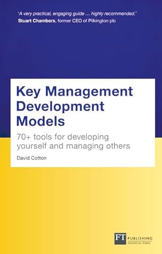 Beispielbild fr Key Management Development Models (Travel Edition): 70+ tools for developing yourself and managing others zum Verkauf von WorldofBooks