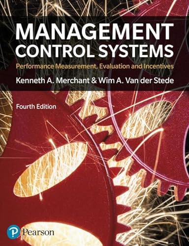 Stock image for Management Control Systems: Performance Measurement, Evaluation And Incentives for sale by Zoom Books Company