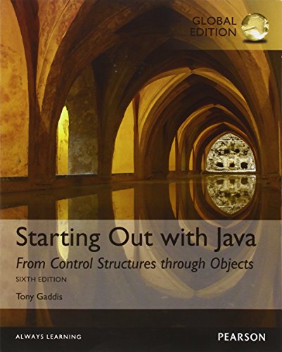 Beispielbild fr Starting Out With Java: From Control Structures Through Objects (6th/Global Edn) zum Verkauf von Anybook.com