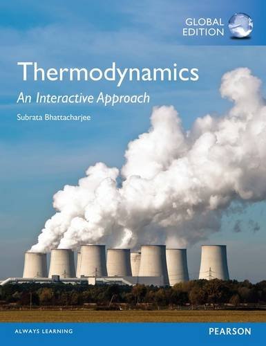 Stock image for Thermodynamics: An Interactive Approach with MasteringEngineering Global Edition for sale by Goldbridge Trading