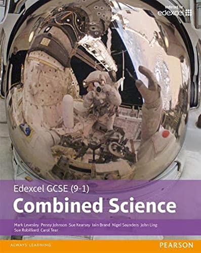 Stock image for Edexcel GCSE (9-1) Combined Science Student Book (Edexcel (9-1) GCSE Science 2016) for sale by Greener Books