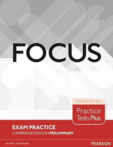 9781292121147: Focus Exam Practice: Cambridge English Preliminary