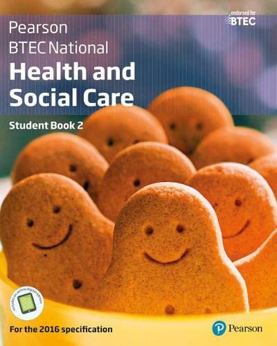 Imagen de archivo de BTEC National Health and Social Care Student Book 2: For the 2016 specifications (BTEC Nationals Health and Social Care 2016) a la venta por WorldofBooks