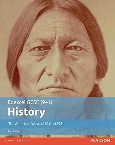 9781292127309: Edexcel GCSE (9-1) History: the American West, c.1835-c.1895 Student Book (EDEXCEL GCSE HISTORY (9-1))