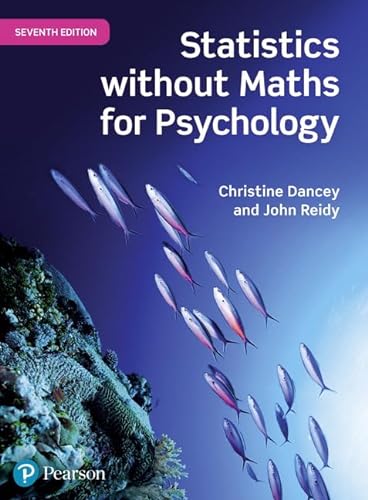 9781292128856: Statistics Without Maths for Psychology