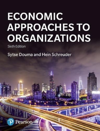 Stock image for Economic Approaches to Organization (6th Edition) for sale by Phatpocket Limited