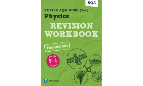 Beispielbild fr Revise AQA GCSE Physics Foundation Revision Workbook: for the 9-1 exams (Revise AQA GCSE Science 16) zum Verkauf von AwesomeBooks