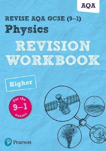Beispielbild fr Revise AQA GCSE Physics Higher Revision Workbook: for the 9-1 exams (Revise AQA GCSE Science 16): for home learning, 2022 and 2023 assessments and exams zum Verkauf von WorldofBooks