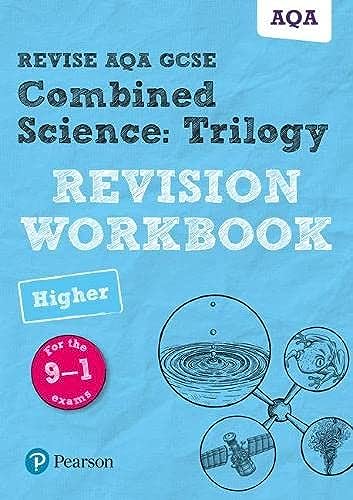 Beispielbild fr Revise AQA GCSE Combined Science: Trilogy Higher Revision Workbook: for the 9-1 exams (Revise AQA GCSE Science 16) zum Verkauf von AwesomeBooks