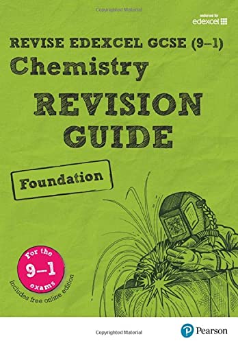 9781292131894: Pearson REVISE Edexcel GCSE (9-1) Chemistry Foundation Revision Guide: For 2024 and 2025 assessments and exams - incl. free online edition (Edexcel ... and exams (Revise Edexcel GCSE Science 16)