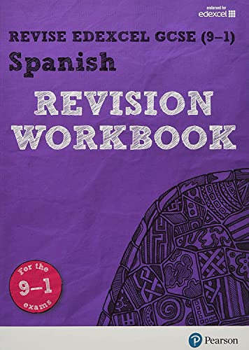 Stock image for Revise Edexcel GCSE (9-1) Spanish Revision Workbook. For the 9-1 Exams (Revise Edexcel GCSE Modern Languages 16) for sale by The London Bookworm