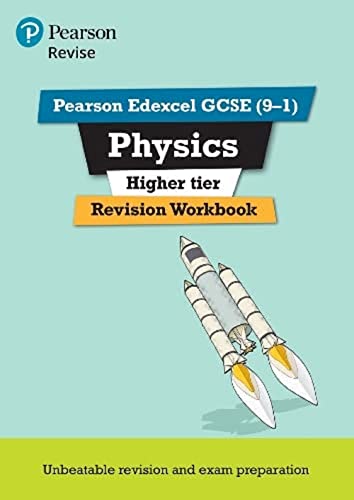 Stock image for Revise Edexcel GCSE (9-1) Physics Higher Revision Workbook:for the 9-1exams (Revise Edexcel GCSE Science 16) for sale by AwesomeBooks