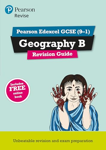 Imagen de archivo de Revise Edexcel GCSE (9-1) Geography B Revision Guide: (with free online edition): for home learning, 2022 and 2023 assessments and exams (Revise Edexcel GCSE Geography 16) a la venta por WorldofBooks