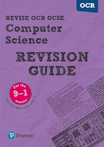Beispielbild fr Revise OCR GCSE (9-1) Computer Science Revision Guide: (with free online edition) (REVISE OCR GCSE Computer Science) zum Verkauf von AwesomeBooks
