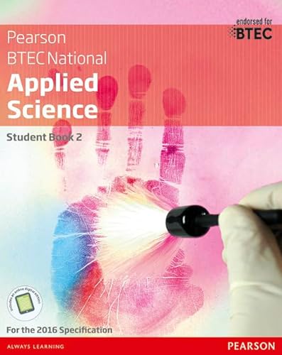 Stock image for BTEC National Applied Science Student Book 2 (Btec Nationals Applied Science) for sale by Reuseabook