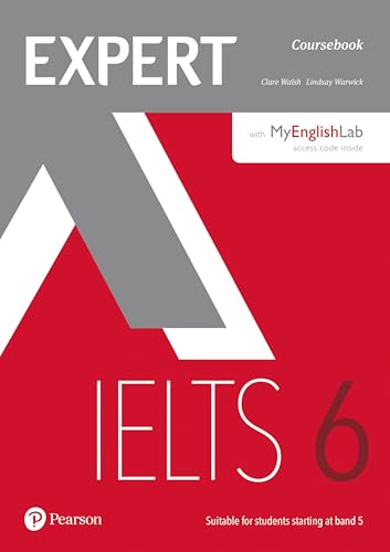 Stock image for Expert IELTS 6 Coursebook with Online Audio and MyEnglishLab Pin Pack for sale by Broad Street Books