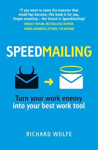 9781292142265: Speedmailing: Turn your work enemy into your best work tool