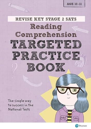 Beispielbild fr Pearson REVISE Key Stage 2 SATs English Reading Comprehension - Targeted Practice for the 2023 and 2024 exams: for home learning and the 2022 and 2023 exams (Revise KS2 English) zum Verkauf von WorldofBooks