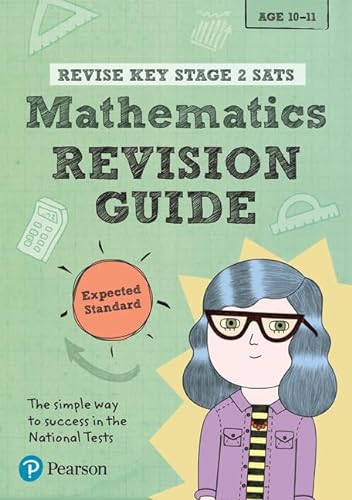 Stock image for Revise Key Stage 2 SATs Mathematics Revision Guide - Expected Standard (Revise KS2 Maths) for sale by AwesomeBooks