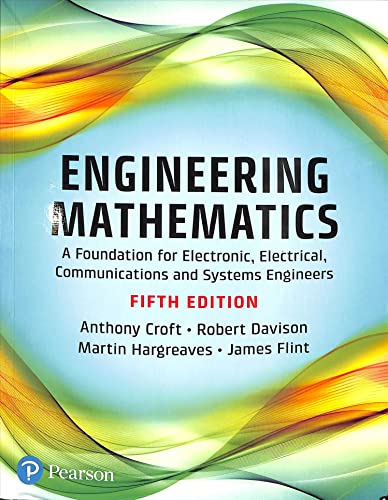 Beispielbild fr Engineering Mathematics: A Foundation Electrical, Communications and Systems Engineers zum Verkauf von Books Unplugged