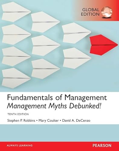 Imagen de archivo de Fundamentals of Management : Essential Concepts and Applications, Global Edition a la venta por Better World Books Ltd